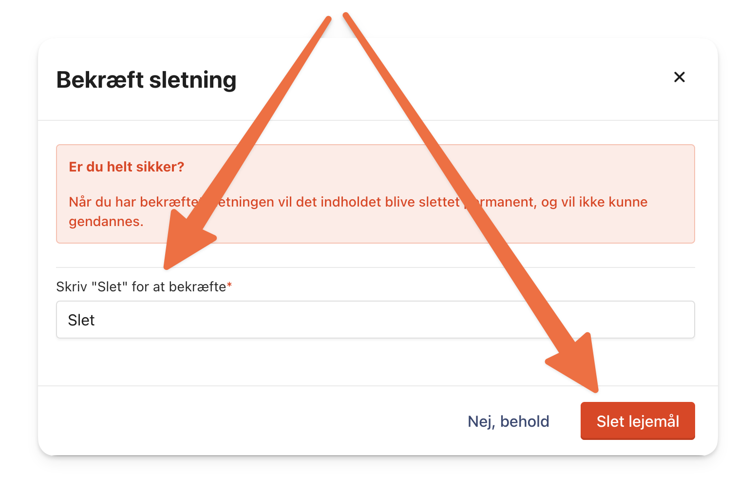 Skriv Slet i boksen og slet dit lejemål.png