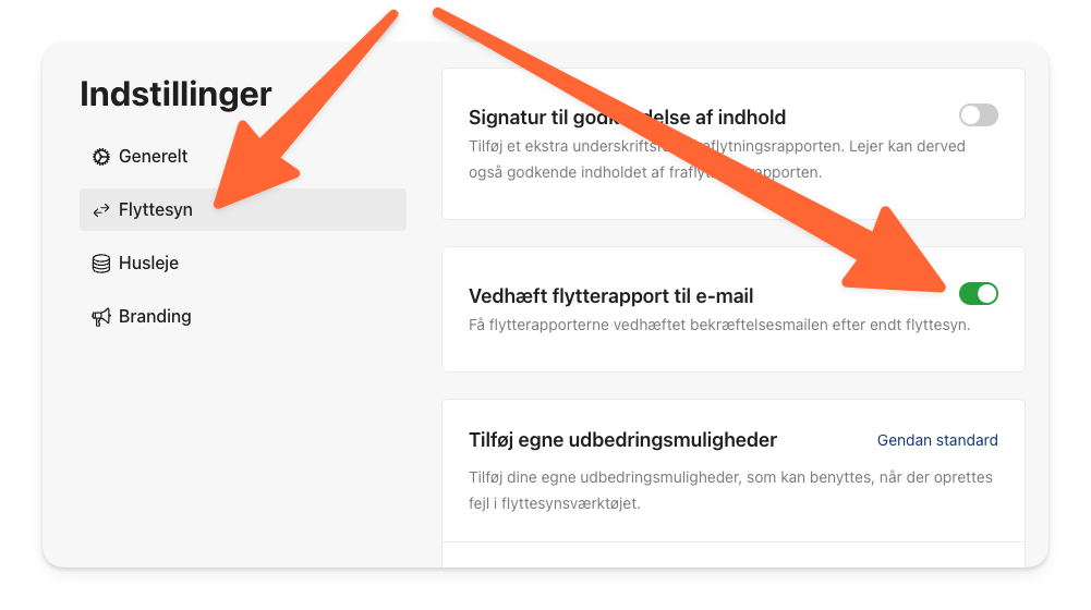 Aktivér knappen 'Vedhæft flytterapport til e-mail' i dine Indstillinger.png